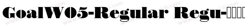GoalW05-Regular Regu字体转换